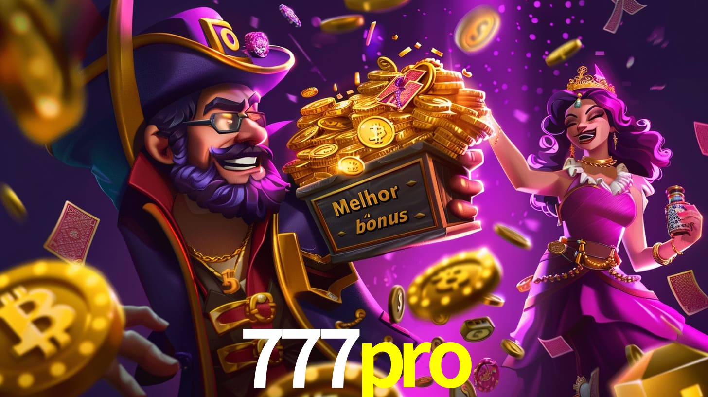 777pro Bônus exclusivos